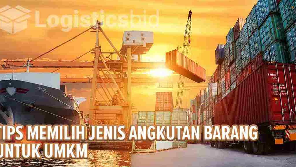 UMKM Bandingkan Jenis Angkutan Barang