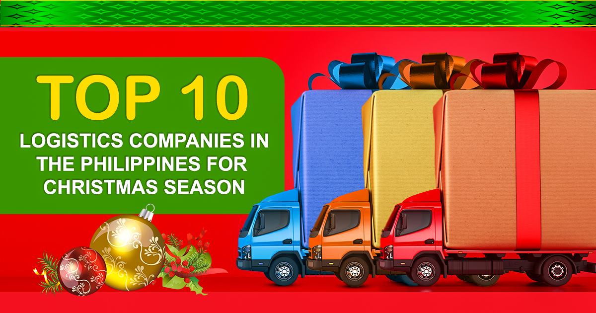 Top 10 Logistics Companies in the Philippines for Christmas Season