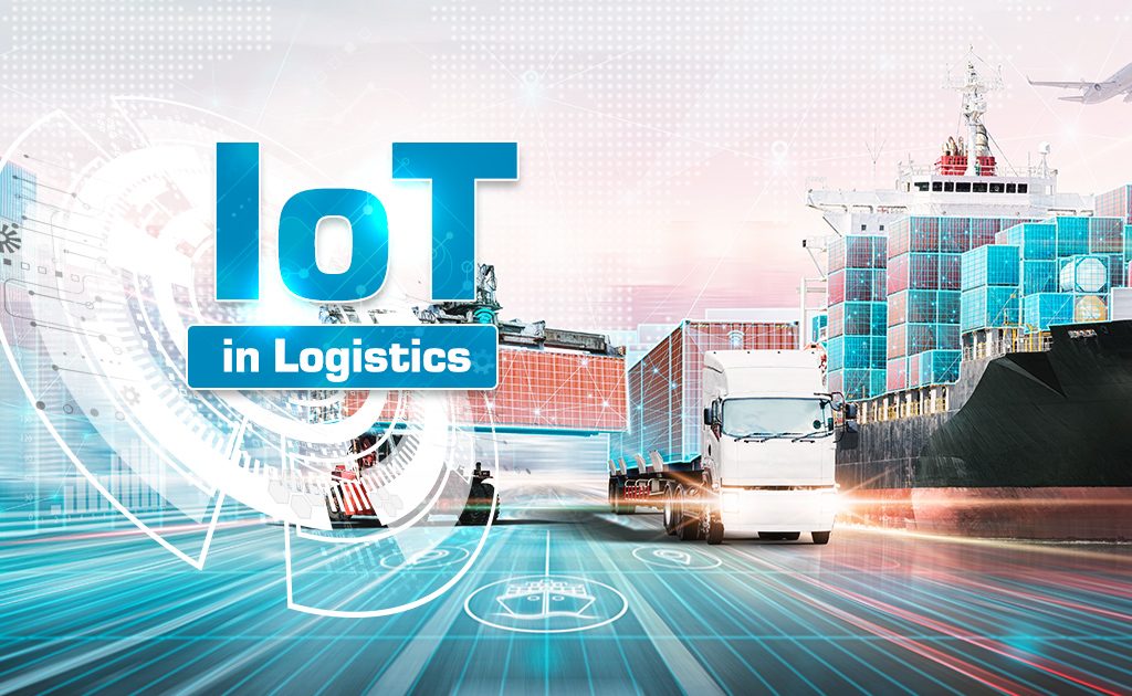 IoT in Logistics | The Future of Supply Chain