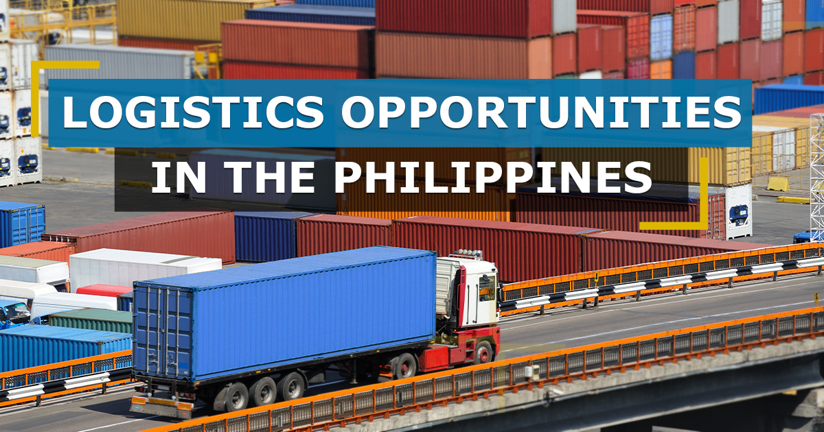 Philippines Ranked 18th For Logistics Opportunities Index (2023)