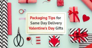 packaging-tips-for-valentines-day-gifts-that-can-be-delivered-same-day-og