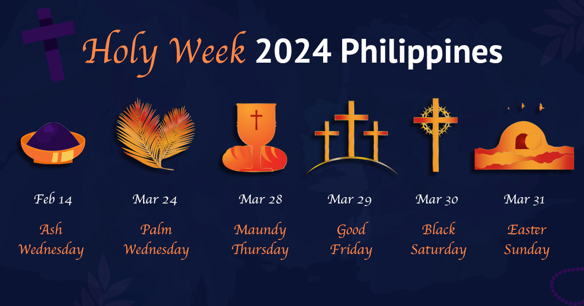 Holy Week 2024 Philippines Dates, Significance, and Observance