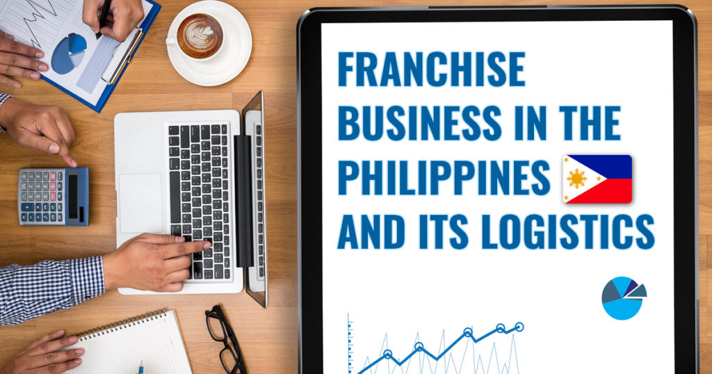 Franchise Business in the Philippines and Its Logistics