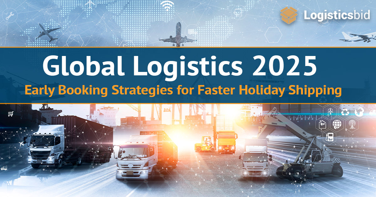 global-logistics-early-booking-strategies-for-faster-holiday-shipping-og