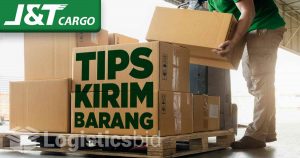 Tips Pemula Kirim Barang Via J&T Cargo (Terbaru)