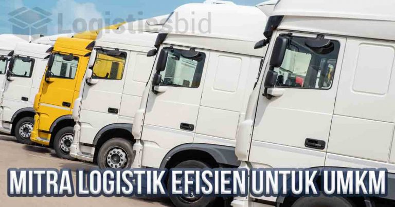 Berbagai truk dengan tulisan "Bagaimana Mitra Logistik Efisien untuk UMKM"